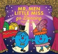 Mr. Men Little Miss go Dancing - Adam Hargreaves - cover
