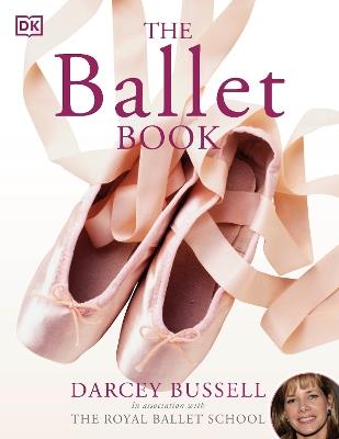 The Ballet Book - Darcey Bussell - cover