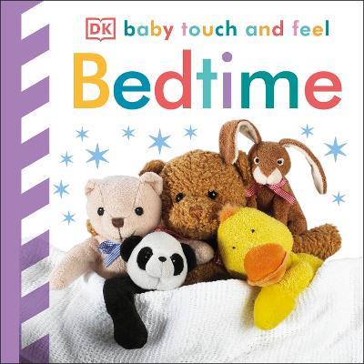Baby Touch and Feel Bedtime - DK - cover