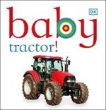 Baby Tractor!