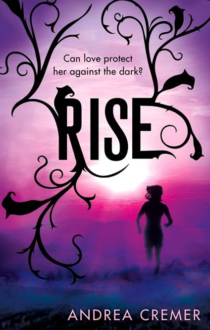 Rise - Andrea Cremer - ebook