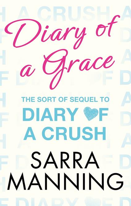 Diary of a Grace - Sarra Manning - ebook
