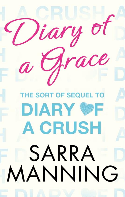 Diary of a Grace - Sarra Manning - ebook