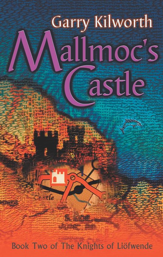Mallmoc's Castle - Garry Kilworth - ebook
