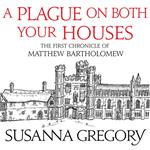 A Plague On Both Your Houses
