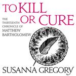 To Kill Or Cure