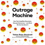 Outrage Machine