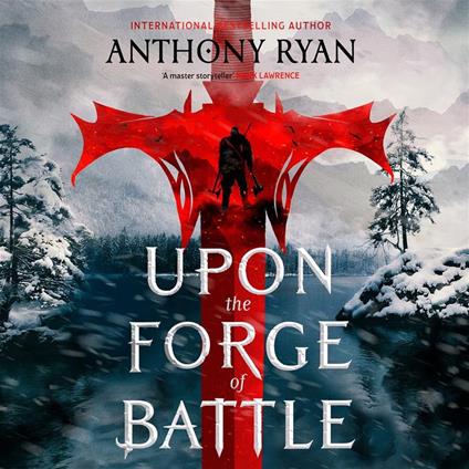 Upon the Forge of Battle