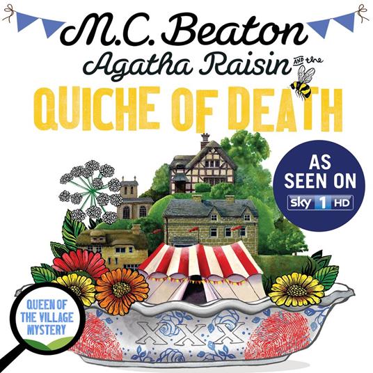 Agatha Raisin and the Quiche of Death