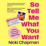 So Tell Me What You Want