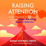 Raising Attention