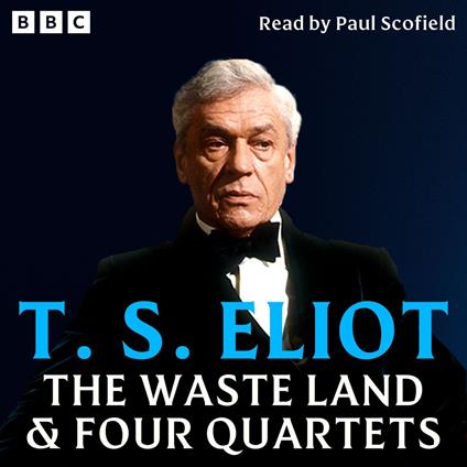 The Waste Land & Four Quartets