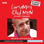 Grumpy Old Men The Official Handbook