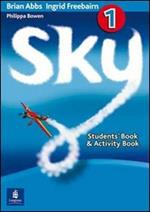 Sky. Pack level 1. Student's book-Workbook-Portfolio. Con CD Audio. Per la Scuola secondaria di primo grado. Vol. 1