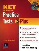 Practice Tests Plus KET Students Book and Audio CD Pack - Peter Lucantoni - cover