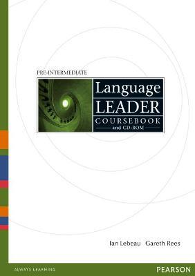Language Leader Pre-Intermediate Coursebook and CD-Rom Pack - Ian Lebeau,Gareth Rees,David King - cover
