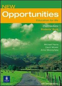 Opportunities. Intermediate. Student's book. Per le Scuole superiori. Con DVD-ROM - Michael Harris,David Mower,Anna Sikorzynska - copertina