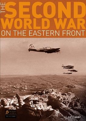 The Second World War on the Eastern Front - Lee Baker - cover