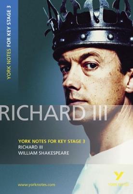 York Notes for KS3 Shakespeare: Richard III - William Shakespeare - cover