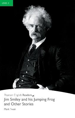 Level 3: Jim Smiley and his Jumping Frog and Other Stories Book - Mark Twain - cover