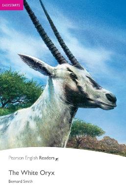 Easystart: The White Oryx - Bernard Smith - cover