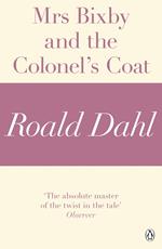 Mrs Bixby and the Colonel's Coat (A Roald Dahl Short Story)