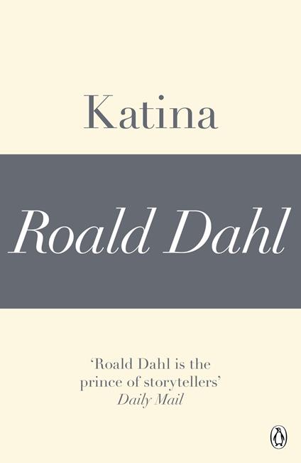 Katina (A Roald Dahl Short Story)