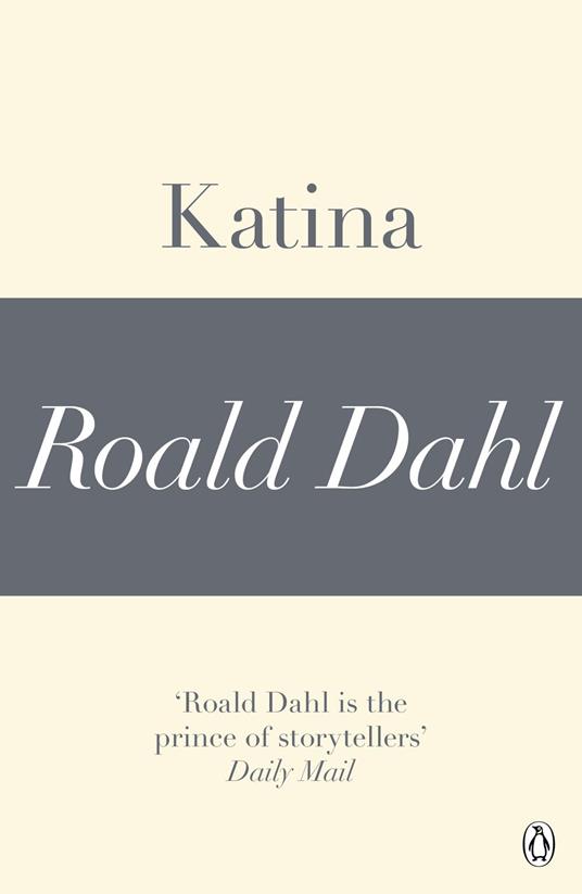 Katina (A Roald Dahl Short Story)
