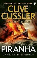 Piranha: Oregon Files #10 - Clive Cussler,Boyd Morrison - cover