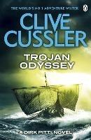 Trojan Odyssey: Dirk Pitt #17 - Clive Cussler - cover