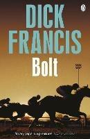 Bolt - Dick Francis - cover