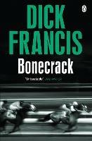Bonecrack - Dick Francis - cover