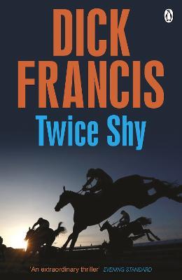 Twice Shy - Dick Francis - cover