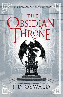 The Obsidian Throne - J.D. Oswald - cover