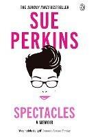 Spectacles - Sue Perkins - cover