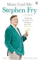 More Fool Me - Stephen Fry - cover