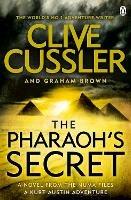 The Pharaoh's Secret: NUMA Files #13 - Clive Cussler,Graham Brown - cover