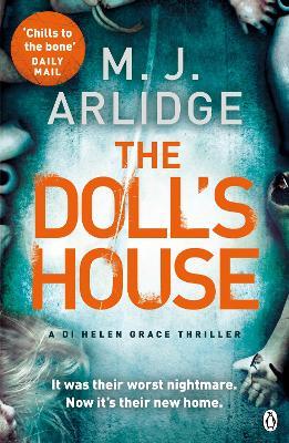 The Doll's House: DI Helen Grace 3 - M. J. Arlidge - cover