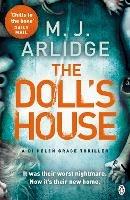The Doll's House: DI Helen Grace 3 - M. J. Arlidge - cover