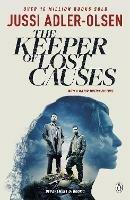 The Keeper of Lost Causes: Department Q 1 - Jussi Adler-Olsen - cover