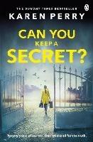 Can You Keep a Secret? - Karen Perry - cover