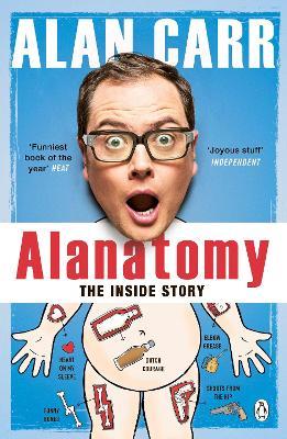 Alanatomy: The Inside Story - Alan Carr - cover