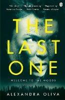 The Last One: An addictive post-apocalyptic thriller