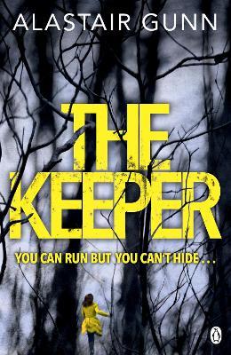 The Keeper - Alastair Gunn - cover