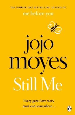 Still Me: Discover the love story that captured 21 million hearts - Jojo Moyes - cover