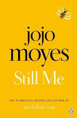 Still Me: Discover the love story that captured 21 million hearts - Jojo Moyes - cover