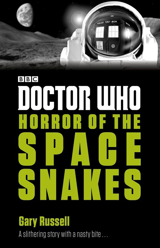 Doctor Who: Horror of the Space Snakes - Gary Russell - ebook