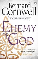 Enemy of God: A Novel of Arthur
