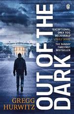 Out of the Dark: The gripping Sunday Times bestselling thriller