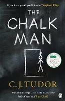 The Chalk Man: The chilling and spine-tingling Sunday Times bestseller
